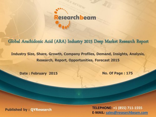 Global Arachidonic Acid (ARA) Industry Analysis, Growth, Company Profile, Forecast 2015 