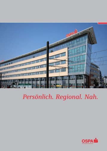 Persönlich. Regional. Nah. - OstseeSparkasse Rostock