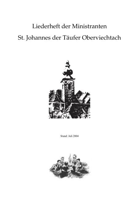 Liederheft der Ministranten St. Johannes der Täufer Oberviechtach