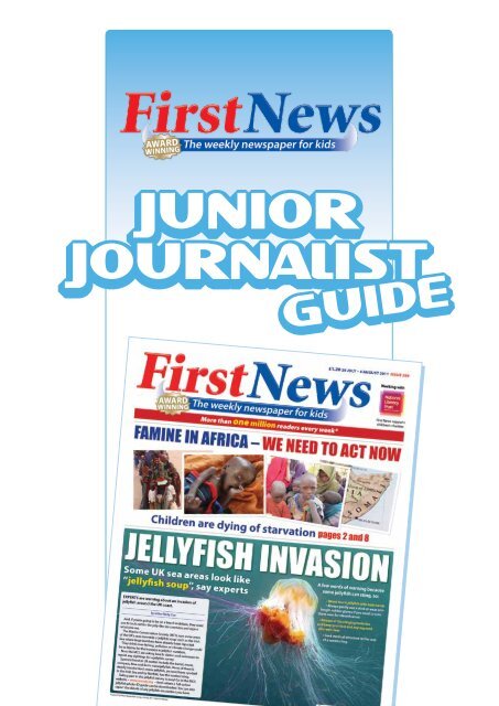 JUNIOR JOURNALIST JUNIOR JOURNALIST - First News