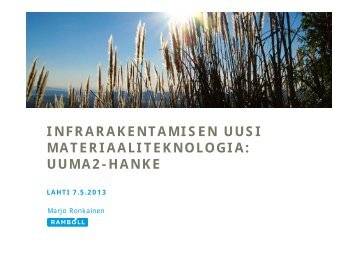 INFRARAKENTAMISEN UUSI MATERIAALITEKNOLOGIA: UUMA2 ...