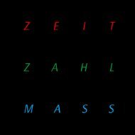 ZEIT ZAHL MASS