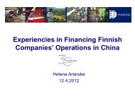 Experiencies in financing Finnish companies' operations in China