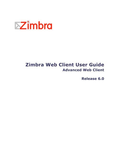 Zimbra Web Client User Guide Zimbra Collaboration Suite Log In Images, Photos, Reviews