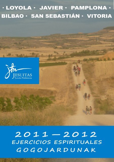 Ejercicios Provincia 2012 - Jesuitas de Loyola