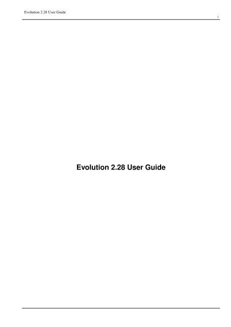 Evolution 2.28 User  Guide - GNOME Project Listing