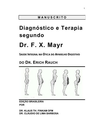 Diagnóstico e Terapia segundo F.X. MAYR - Internationale ...