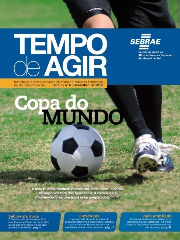 Revista_Tempo_de_Agir_-_Dezembro_de_2010.pdf - Sebrae