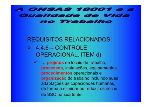 Palestra A OHSAS 18001 E A QUALIDADE DE VIDA NO ...