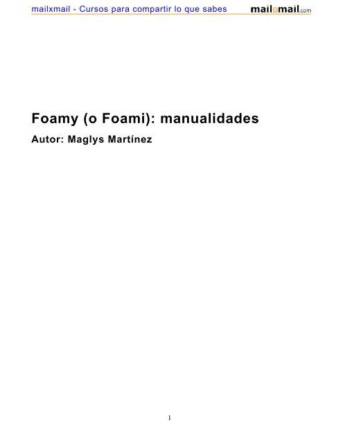 Foamy (o Foami): manualidades - MailxMail
