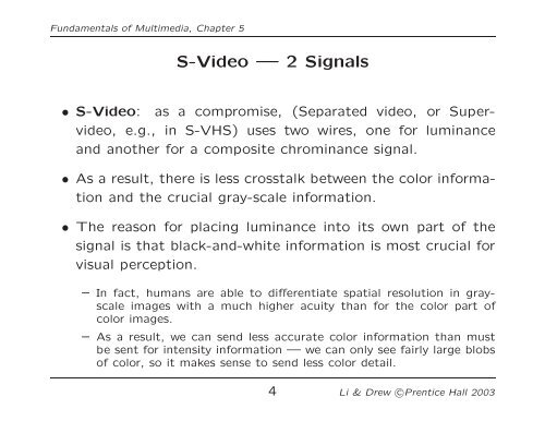 Fundamental Concepts in Video