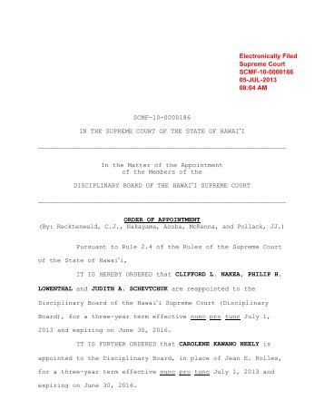 Hawai`i Supreme Court Order of Appointment for Clifford L. Nakea ...