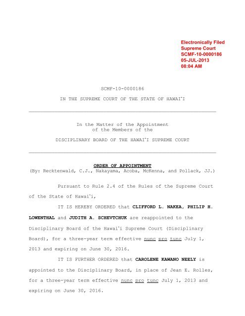 Hawai`i Supreme Court Order of Appointment for Clifford L. Nakea ...