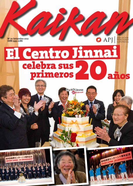 Kaikan NÂº 70 - Setiembre 2012 - AsociaciÃ³n Peruano Japonesa