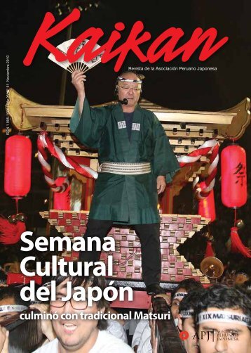 Kaikan NÂ° 51 - Noviembre 2010 - AsociaciÃ³n Peruano Japonesa