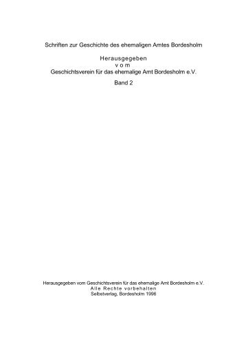 Schriften zur Geschichte des ehemaligen Amtes Bordesholm ...