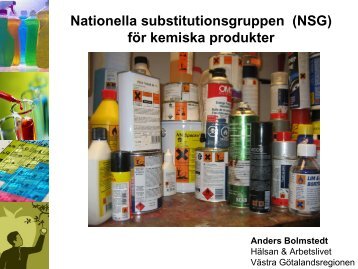 Anders Bolmstedt, NSG kemiska produkter - Svanen