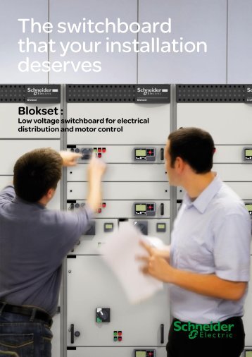 The switchboard that your installation deserves - Schneider Electric
