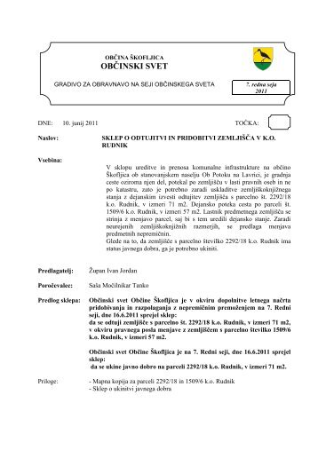 sklep o odtujitvi in pridobitvi zemljišča v k.o. Rudnik - Občina Škofljica