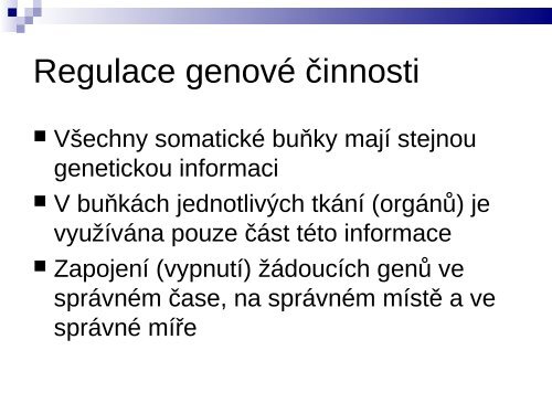 1.pÅednÃ¡Å¡ka â MolekulÃ¡rnÃ­ zÃ¡klady dÄdiÄnosti - Sweb.cz