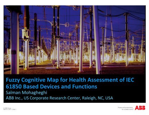 Fuzzy Cognitive Map for Health Assessment of IEC 61850 ... - aceps