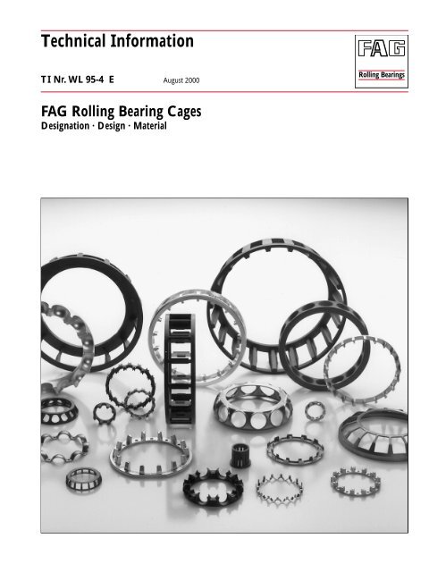 FAG Rolling Bearing Cages: Designation, Design, Material ...