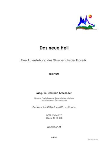 Das neue Heil - Mag. Dr. Christian Arnezeder