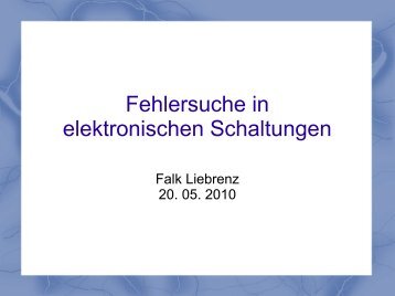 Fehlersuche in elektronischen Schaltungen - Projektlabor - TU Berlin