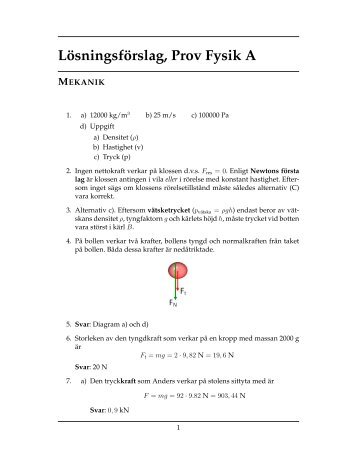 Lösningsförslag, Prov Fysik A