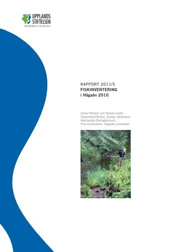 rapport 2011/5 Fiskinventering i HÃ¥gaÃ¥n 2010 - Upplandsstiftelsen