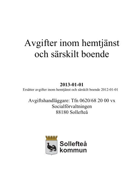 Avgifter inom hemtjÃ¤nst och sÃ¤rskilt boende - SollefteÃ¥ kommun