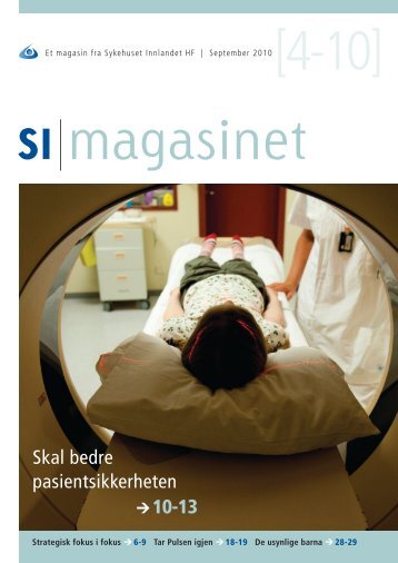 SI Magasinet nr 4-2010 - Sykehuset Innlandet HF