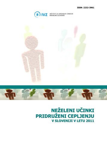 neÅ¾eleni uÄinki pridruÅ¾eni cepljenju v sloveniji v letu 2011
