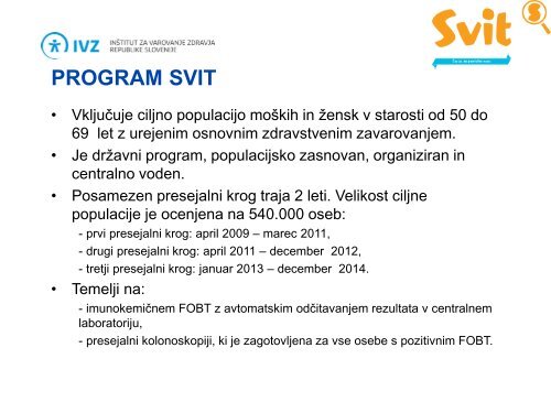 PREDSTAVITEV PRESEJALNIH PROGRAMOV - IVZ RS