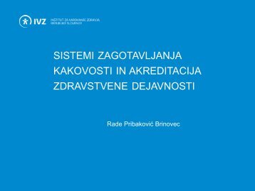 sistemi zagotavljanja kakovosti in akreditacija zdravstvene dejavnosti