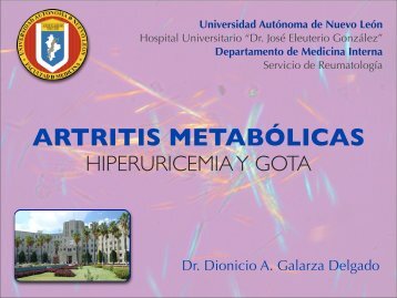 ARTRITIS METABÃLICAS HIPERURICEMIA Y GOTA - eTableros