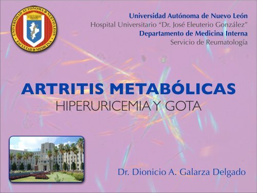 ARTRITIS METABÃLICAS HIPERURICEMIA Y GOTA - eTableros