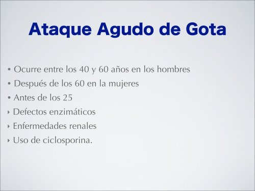 ARTRITIS METABÃLICAS HIPERURICEMIA Y GOTA - eTableros