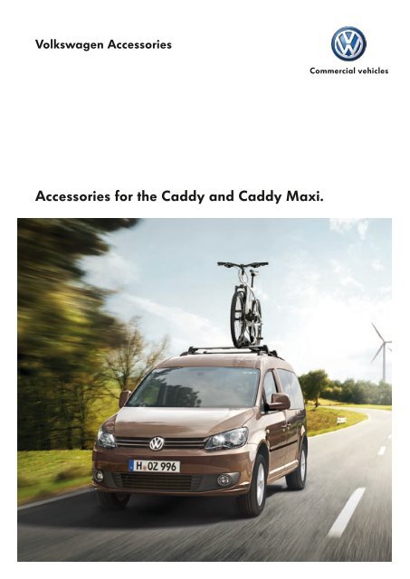 Accessories for the Caddy and Caddy Maxi. - Volkswagen