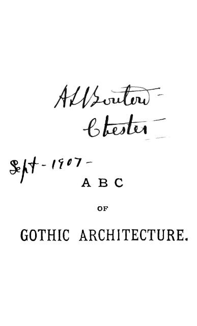 A B C of Gothic Architecture