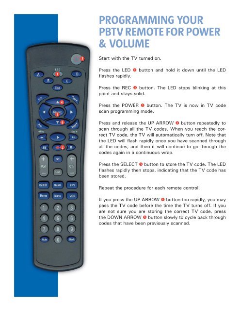 PROGRAMMING YOUR PBTV REMOTE FOR POWER ...