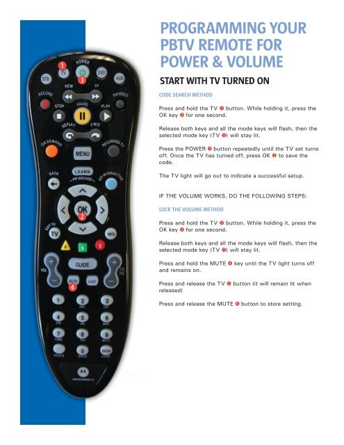 PROGRAMMING YOUR PBTV REMOTE FOR POWER ...