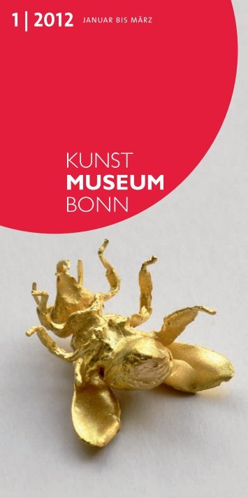 1 | 2012 Januar bis März - Kunstmuseum Bonn