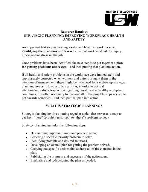 Union Approach to Health and Safety: - United Steelworkers