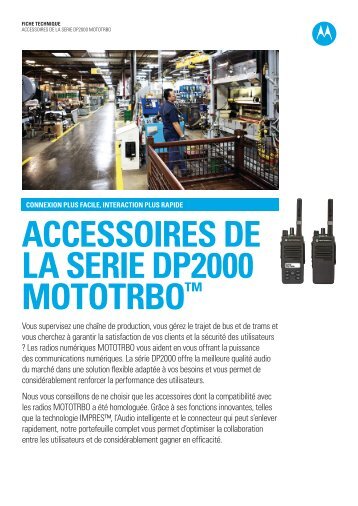 ACCESSOIRES DE LA SERIE DP2000 MOTOTRBO™ - Radiotrans