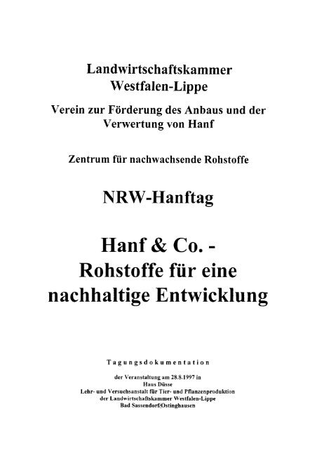 Qualität von Hanffasern auf der Basis unterschiedlicher Beerntungs