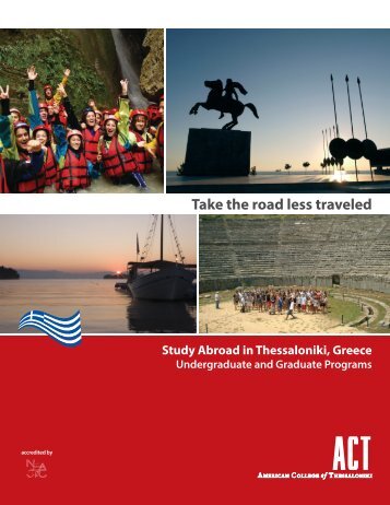 Take the road less traveled - American College of Thessaloniki