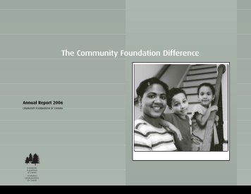 Annual Report 2006 - Community Foundations of Canada