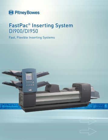 FastPacÂ® Inserting System DI900/DI950 - Pitney Bowes Canada