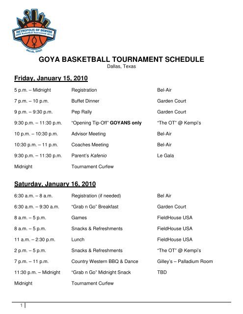 GOYA BASKETBALL TOURNAMENT SCHEDULE